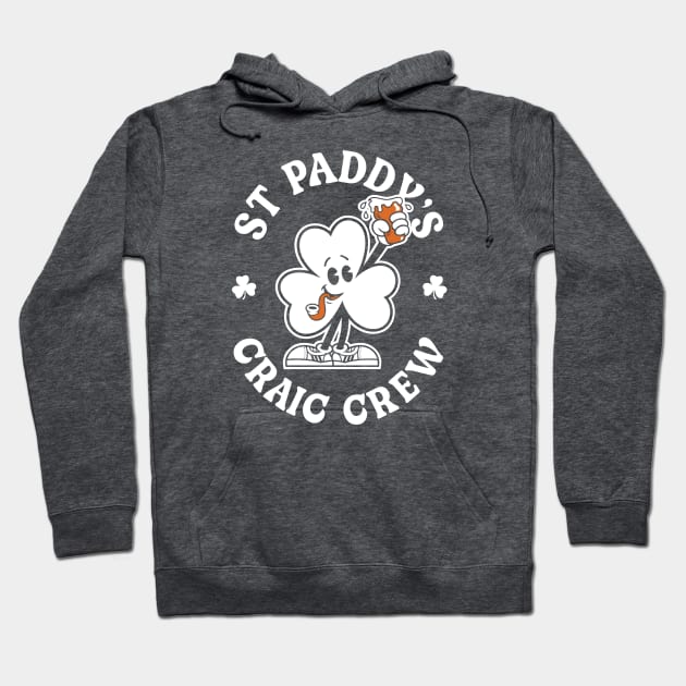 St Paddy's Craic Crew - Vintage Cartoon Irish Shamrock Hoodie by Nemons